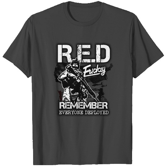 Remember Everyone Deployed US Red Flag Friday T Shirts