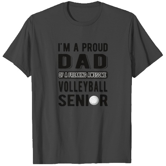 Senior Dad Volleyball Player Father Class Of 2022 T Shirts