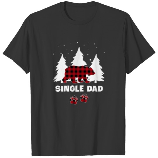Single Dad Bear Buffalo Red Plaid Family Christmas T Shirts