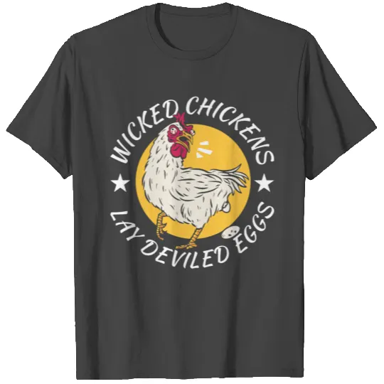 Wicked Chickens Lay Deviled Eggs Costume Halloween T Shirts