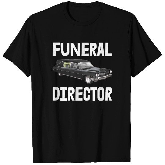 Funeral Director T Shirts