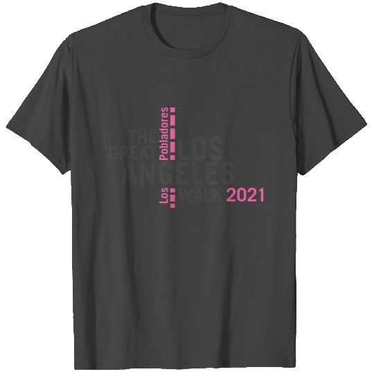 Great Los Angeles Walk 2021 T Shirts