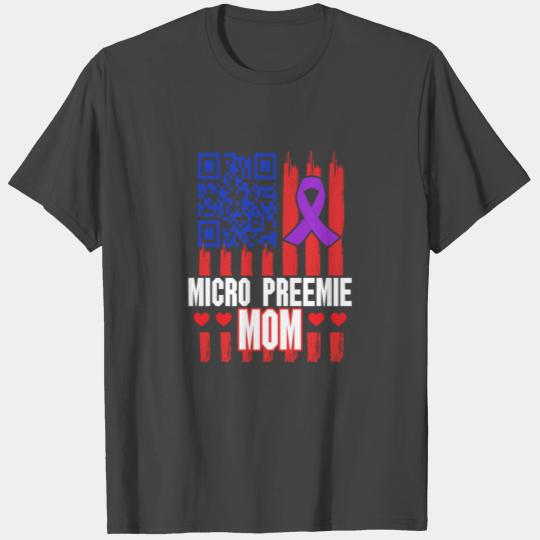Micro Preemie NICU New Mom Loving Premature Birth T Shirts