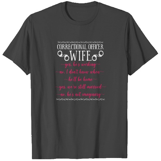 Correctional Officer Wife Marriage T Shirts