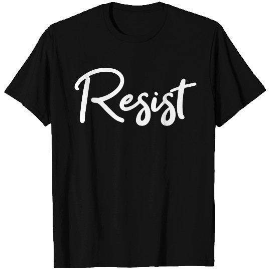 Resist T Shirts