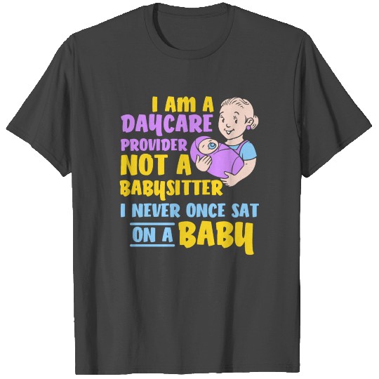 Child Care Daycare Preschool Teacher Gift T Shirts
