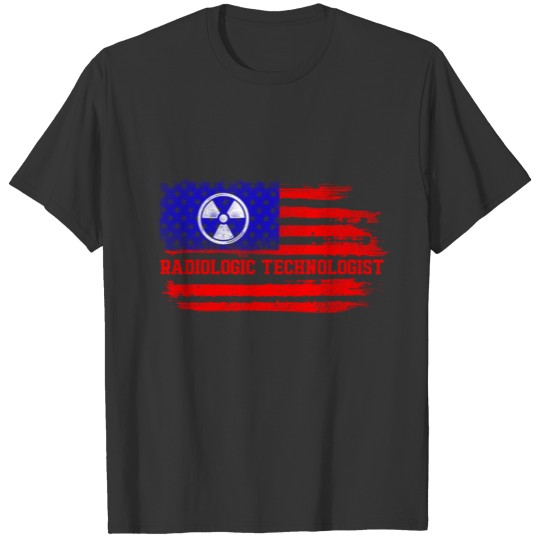 Radiologic Technologist Rad Tech Power Flag T-shirt