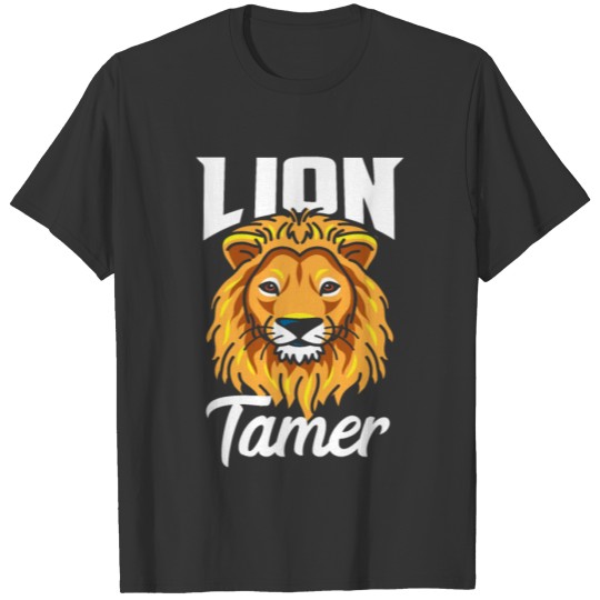 Lion Tamer Cute Animal Cirus Birthday Apparel T-shirt