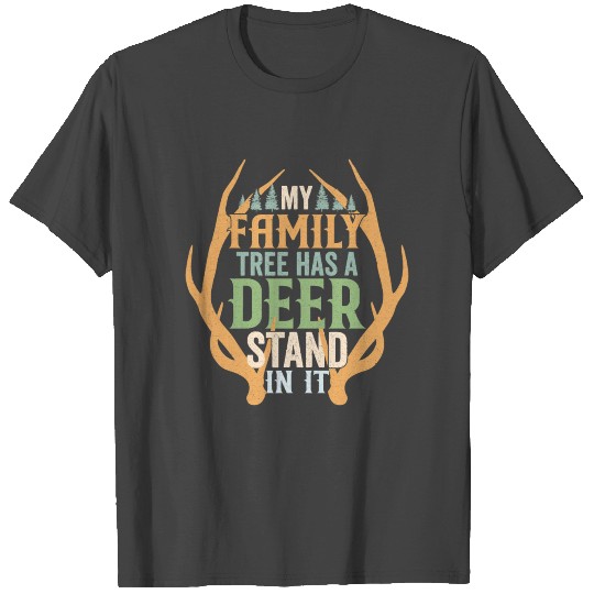 Buck Funny Deer Hunting Season - Hunting Lovers T Shirts