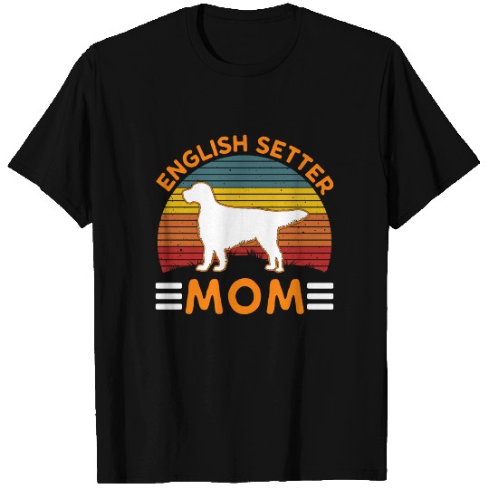 English Setter Mom T Shirts