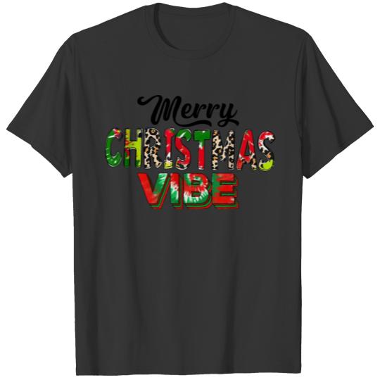 Christmas Vibes Shirt Funny Merry Christmas Vibes T-shirt