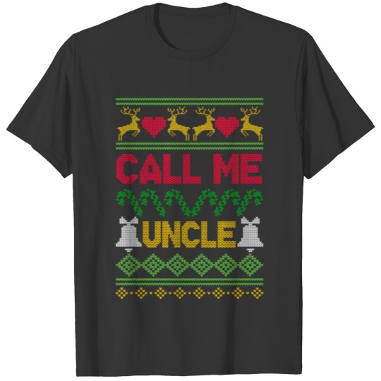 Call Uncle Winter Reindeer Tree Ugly Christmas T-shirt