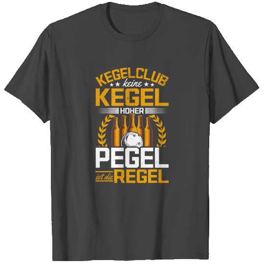 bowling club no skittles high level is the rule T Shirts