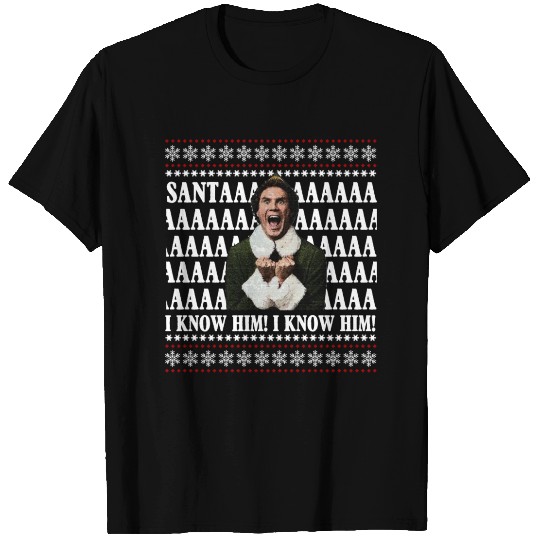 Santaa I Know Him T Shirts
