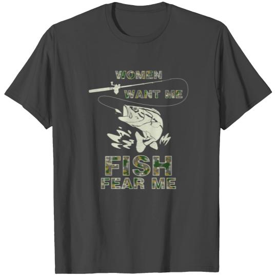 Women Want Me Fish Fear Me Fishing Funny Humor Fis T Shirts