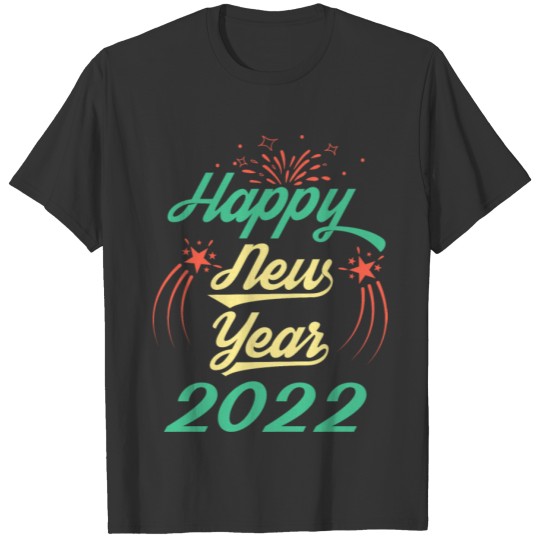 Funny New Year T-shirt T-shirt