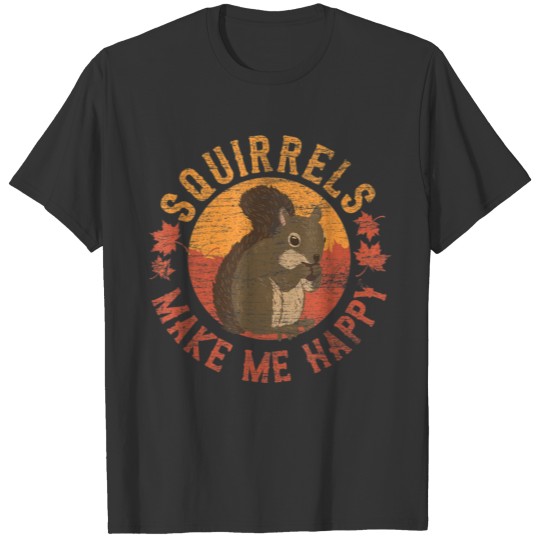 Squirrels Make Me Happy Vintage Squirrel 9129 T-shirt
