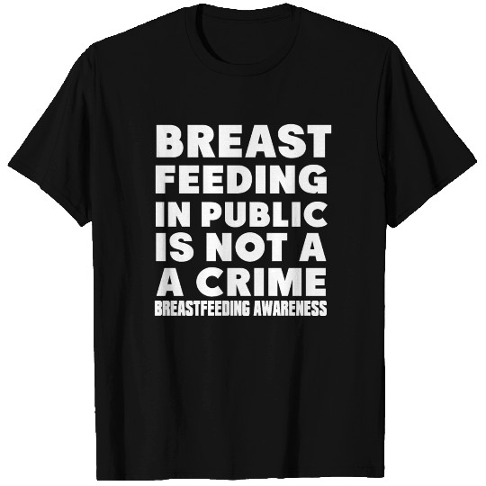 Breastfeeding Awareness Love Breast Milk T Shirts