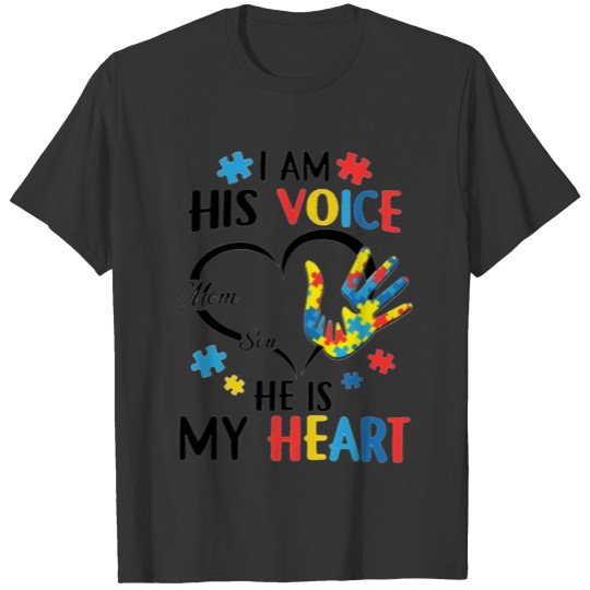 I Am His Voice - He Is My Heart T-shirt