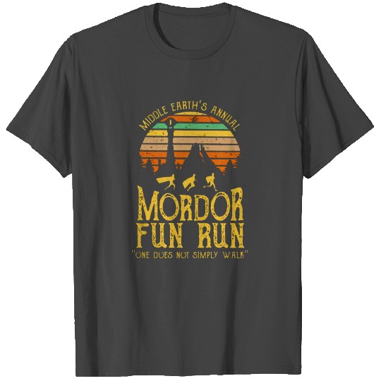 Annual Mordor Fun Run One Does Not Simply Walk T Shirts