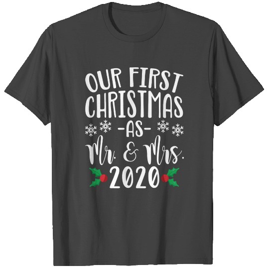 Our First Christmas As Mr Mrs 2020 Newlywed Couple T Shirts