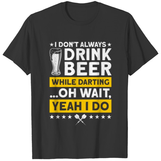 Dartboard Dart Player Darts And Beer gift T-shirt