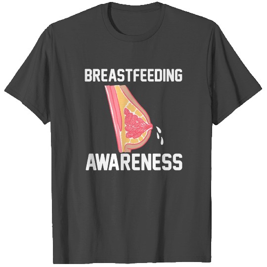 Breastfeeding Awareness Thank Breast Milk T Shirts