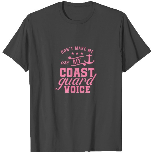 Coast Guard Voice Coastal Police Water Coastguard T Shirts