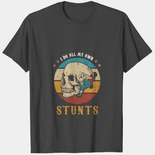 Rock Climbing I do all my own stunts bouldering T Shirts