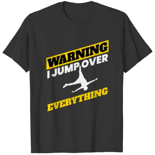 I Jump Over Everything Parkour T-shirt