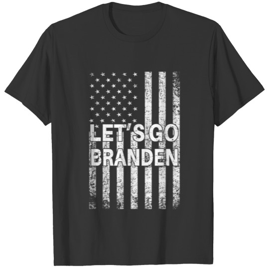 Let s Go Branden Brandon US Flag Tee Funny T-shirt