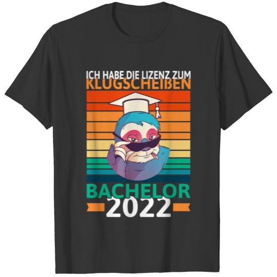 I have the license to do a smart shit Bachelor 202 T-shirt