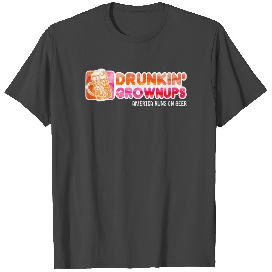 Drunken Grownups American Dad Run On Beer T Shirts