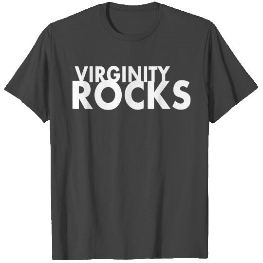 Virginity rocks T Shirts