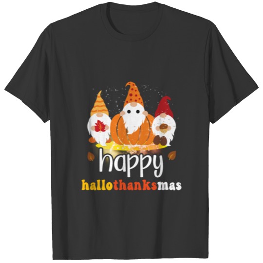 Happy Hallothanksmas Halloween Thanksgiving Xmas T-shirt