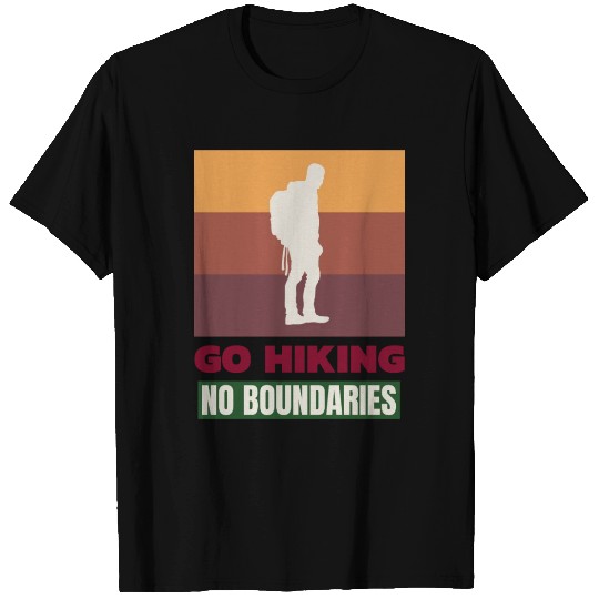Go Hiking No Boundaries T Shirts