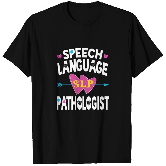 Slp T Shirts Speech Language Pathologist Gifts Speec