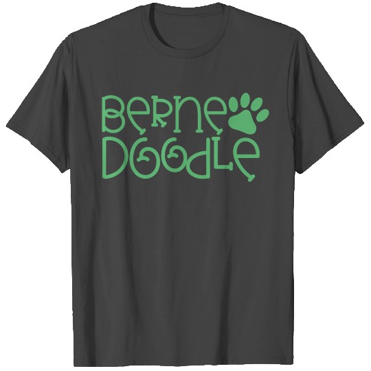 Bernedoodle Owner Bernedoodles Breed Dog T Shirts