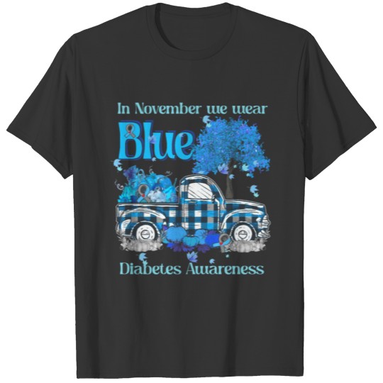 In November We Wear Blue Plaid Truck For Diabetes T Shirts