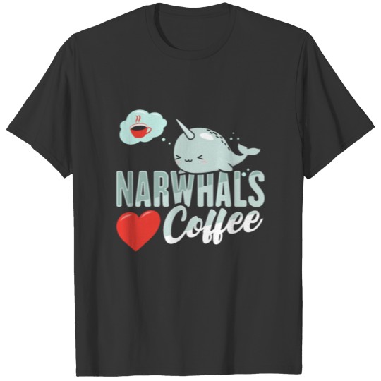 Narwhal Design for Coffee Lover T-shirt
