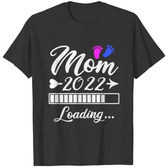 Mom 2022 Baby Loading Soon To Be Mommy Pregnancy T-shirt