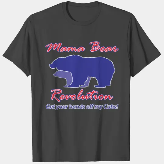 Mama Bear Revolution My Cubs T Shirts