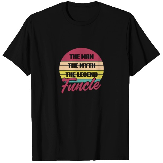 The Man The Myth The Legend Funcle Retro T Shirts