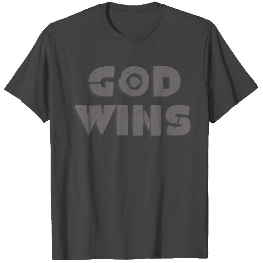 GOD WINS T Shirts, Patriotic T Shirts, Spiritual T Shirts