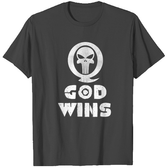 Patriotic T Shirts, Skull T Shirts, GOD WINS T Shirts
