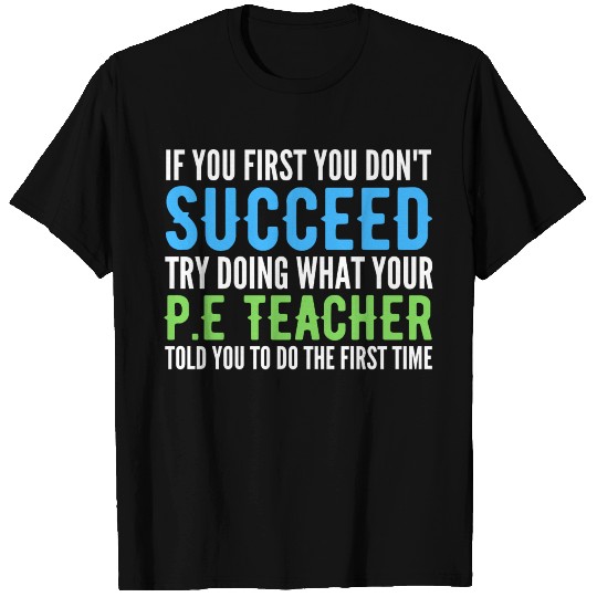 Appreciation gift for Physical Education Teachers T Shirts