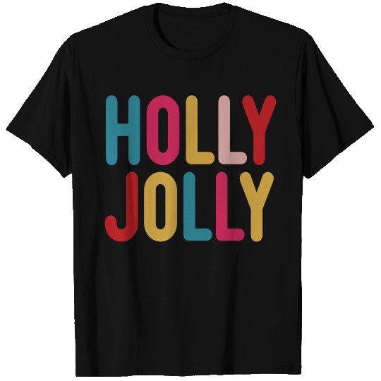 Holly Jolly Christmas gift T Shirts
