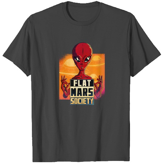 Flat Mars Society Flat Earth Gift T Shirts