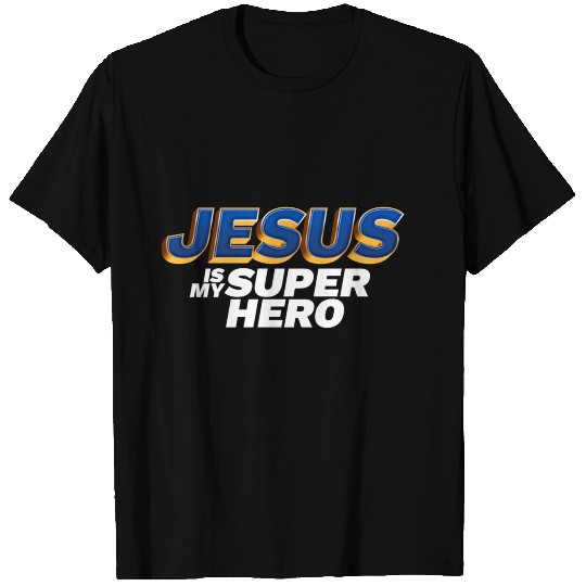 Jesus Is My Superhero premium T Shirts