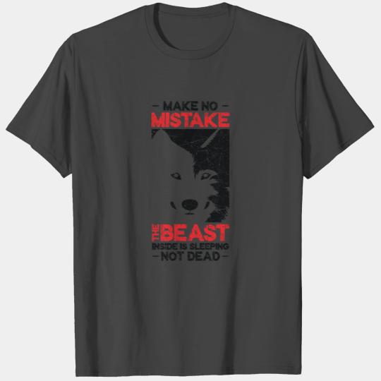 No Mistake The Beast Inside Is Sleeping Werewolf T Shirts